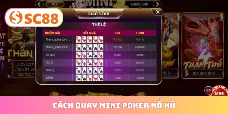 cách quay mini poker nổ hũ
