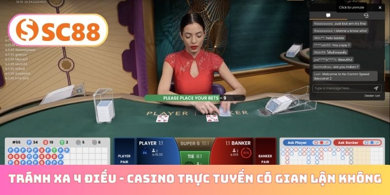 Tránh xa 4 điều - Casino trực tuyến có gian lận không